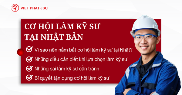 CƠ HỘI LÀM KỸ SƯ TẠI NHẬT