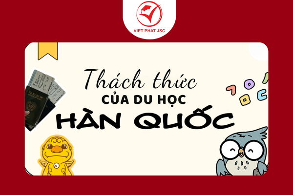 Thách thức du học Hàn là gì?